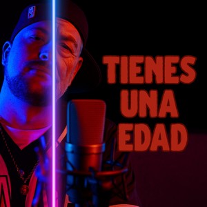 Tienes una edad