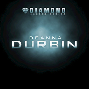 Diamond Master Series - Deanna Durbin