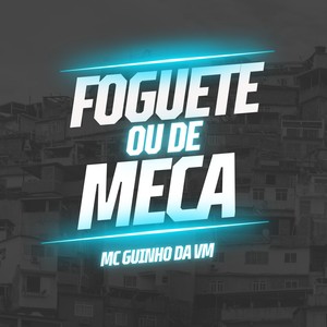 Foguete ou de Meca (Explicit)