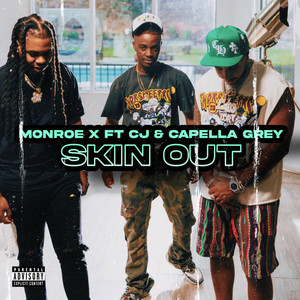 Skin Out (Explicit)