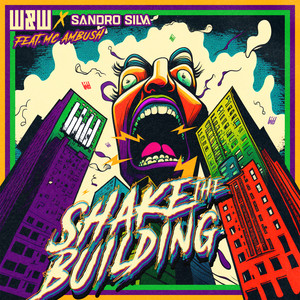 Shake The Building (Explicit)