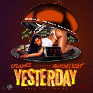 Yesterday(feat. Famous Beat) (Explicit)