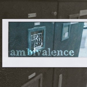 ambivalence (feat. ChillER)