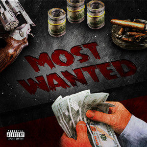 MOST WANTED (Explicit)