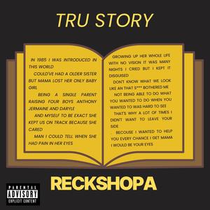 TrU StOrY (Explicit)