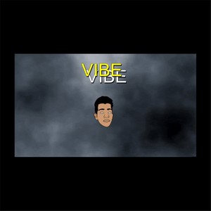 Vibe (Explicit)