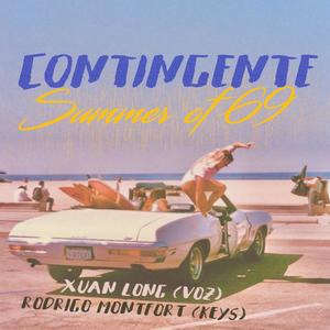 Summer Of '69 (feat. Xuan Long & Rodrigo Montfort) [Explicit]