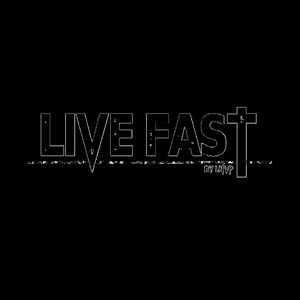 Live Fast (Explicit)