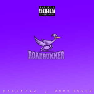 Road Runner (Explicit)