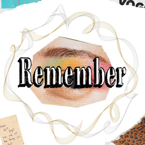 Remember (Explicit)