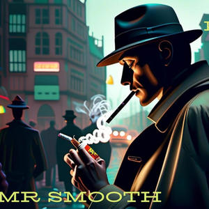 Mr Smooth (Explicit)