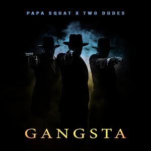 Gangsta