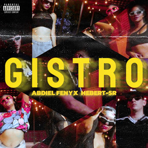 Gistro (Explicit)