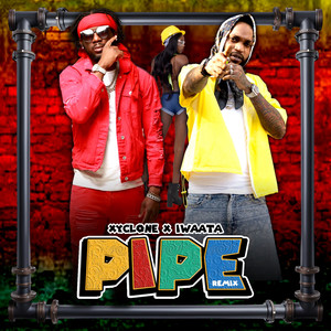 Pipe (Remix)