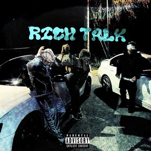 Rich Talk (Explicit)