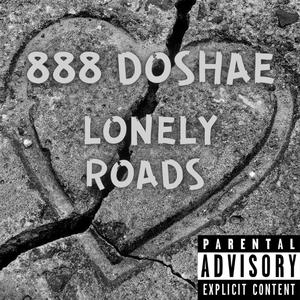 Lonely Roads (Explicit)