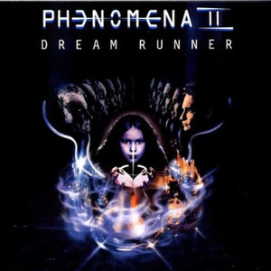 Phenomena 2 Dream Runner