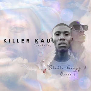 Killer Kau (Tribute)