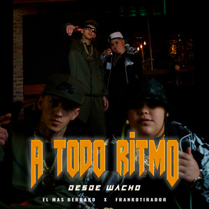 A Todo Ritmo Desde Wacho