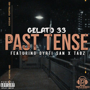 Past Tense (Explicit)