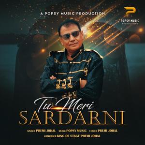 Tu Meri Sardarni (feat. Premi Johal)