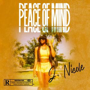 Peace Of Mind (Explicit)