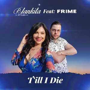 Till I Die (feat. Frime)