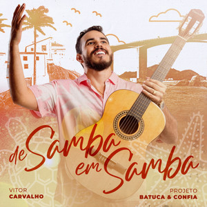 De Samba em Samba (Projeto Batuca & Confia)