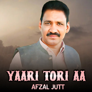 Yaari Tori Aa