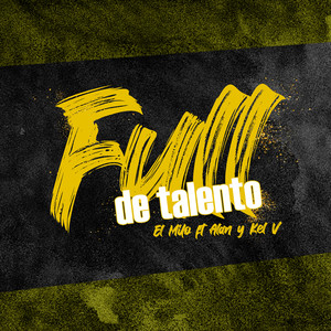 Full de talento (Explicit)