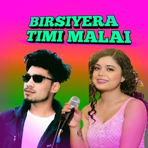 Birsiyera timi Malai