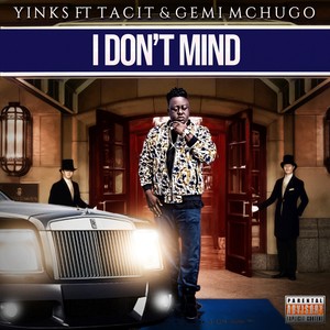 I Don't Mind (Explicit)