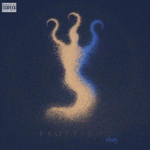 Protéiforme (Explicit)