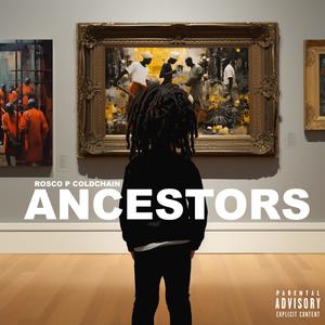 Ancestors (Explicit)