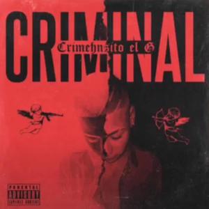 Criminal (Explicit)