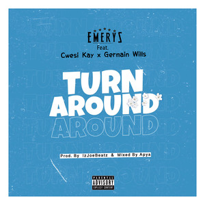 Turn Around (Explicit)