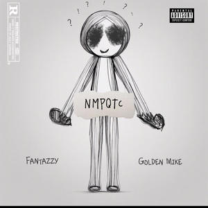 NMPQTC (feat. Golden Mike) [Explicit]