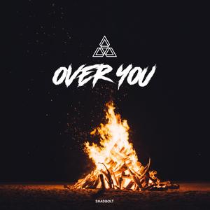 Over you