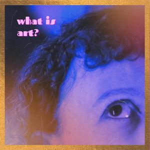 What is art?