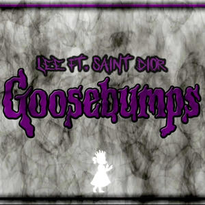 Goosebumps (feat. BigLee) [Explicit]