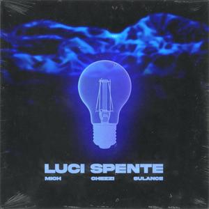 Luci Spente (feat. Ayo Mich & Sulance)