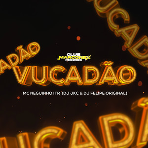 Vucadão (Explicit)