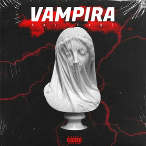 VAMPIRA (Explicit)