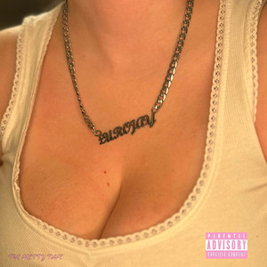 Pretty Pretty (Explicit)