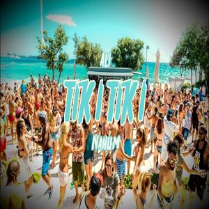 Tiki Tiki (feat. Nahum La Clave) (Explicit)