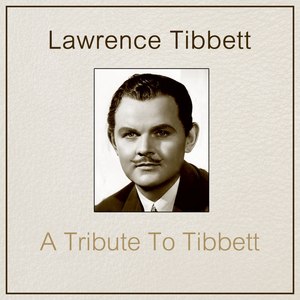 A Tribute To Tibbett