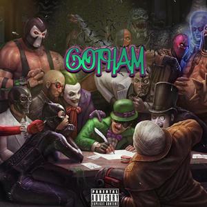 Gotham (Explicit)