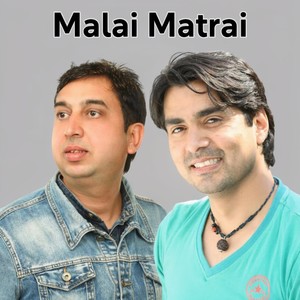 Malai Matrai
