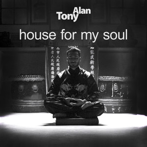 House for My Soul