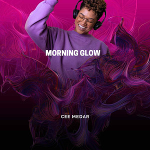 Morning Glow (Explicit)